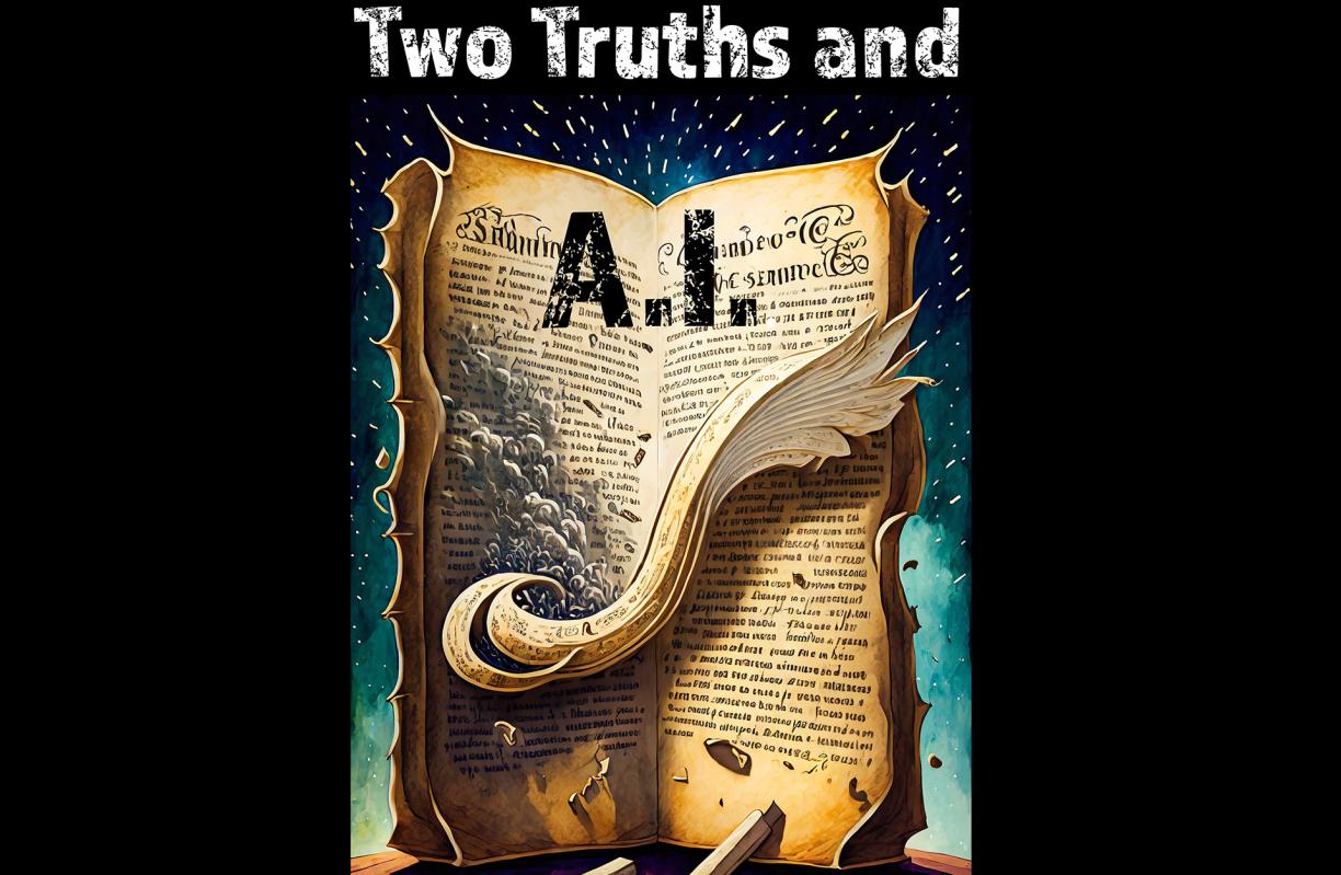 An illustrated book page with wings that says Two Truths and A.I.